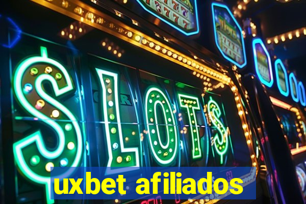 uxbet afiliados